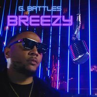 Breezy - G. Battles