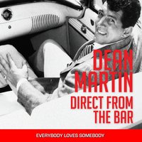 Sneaky Little Side Of Me - Dean Martin
