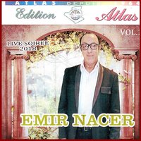 El khoukh tayeb / Salem aalikoum / Zahwet bali / El Kalb bet sali / Mennehwa / Rimoune - Emir Nacer