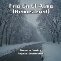 Donde Estara Mi Vida - Gregorio Barrios & Angeles Enamorados