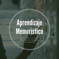 Proceso de Aprendizaje - Aprender a Estudiar