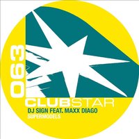 Supermodels - DJ Sign & Maxx Diago