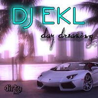 Day Dreaming - Dj Ekl