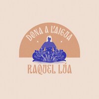 Dona a l'aigua - Raquel Lúa