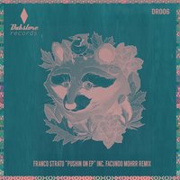 Pushin On - Franco Strato