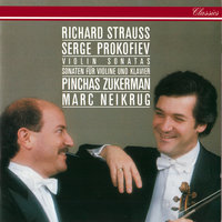 Prokofiev: Sonata for Violin and Piano No. 2 in D, Op. 94a - 1. Moderato - Pinchas Zukerman & Marc Neikrug & Сергей Сергеевич Прокофьев