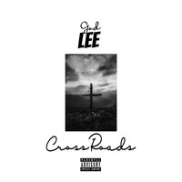 Crossroads - God Lee