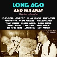 Long Ago (And Far Away) - Chet Baker & Russ Freeman & Bud Shank