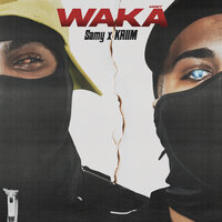 WAKA - Samy & KRIIM
