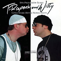 Pan Tadeusz - T-Raperzy Znad Wisły