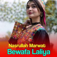 Ma Ghwara Wafa - Nasrullah Marwat