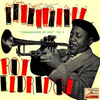 The Gasser - Roy Eldridge & Ike Quebec & Tom Archia & Andrew Gardner & Ted Sturgis & Rozelle Gayle