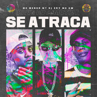 Rave Automotiva Se Atraca - MC Menor MT & DJ ERY & MC Gw