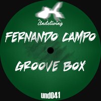 Groove Box - Fernando Campo
