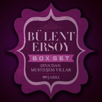 Doğduğım Topraklar - Bülent Ersoy