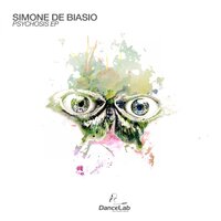 Psychosis - Simone De Biasio