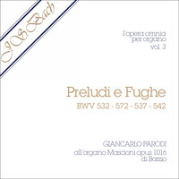 Preludio (Fantasia) e Fuga in Do minore BWV 537 - Giancarlo Parodi & Johann Sebastian Bach