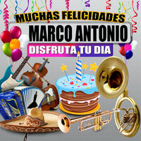 Felicidades a Marco Antonio  (Mujer) - Margarita Musical