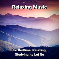 Relaxing Music for Headphones - Relaxing Spa Music & Relaxing music & Yoga