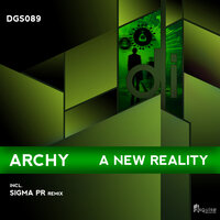 A New Reality - Archy & Sigma Pr