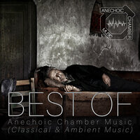 Lamento 2 - Anechoic Chamber Music