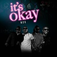 It's Okay - B2C