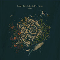Slowly The Lights Dies Out - Lindy-Fay Hella & Dei Farne