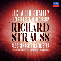 R. Strauss: Also sprach Zarathustra, Op. 30, TrV 176 - 4. Von den Freuden und Leidenschaften - Lucerne Festival Orchestra & Riccardo Chailly & Рихард Штраус