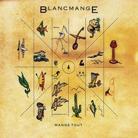 Don't Tell Me - Blancmange