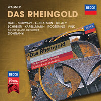 Wagner: Das Rheingold - Vierte Szene - "Hört, ihr Riesen!" - Eike Wilm Schulte & Jan-Hendrik Rootering & Robert Hale & Nancy Gustafson & Elena Zaremba & Hanna Schwarz & Walter Fink & Kim Begley