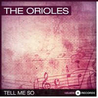 I Miss You So - The Orioles
