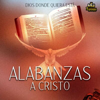 En El Principio - Alabanzas A Cristo