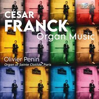Pastorale in E Major, FWV 31: II. Quasi allegretto - Olivier Penin & Сезар Франк