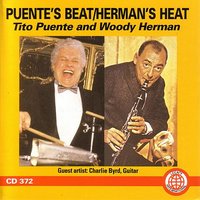 Cha Cha Chick - Charlie Byrd & Tito Puente