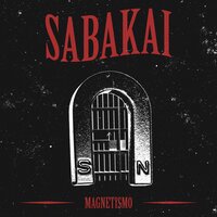Quédate - Sabakai