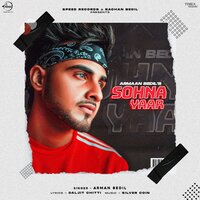 Sohna Yaar - Armaan Bedil