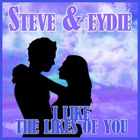 Wouldn't It Be Loverly - Steve & Eydie