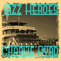 Love Letters - Charlie Byrd