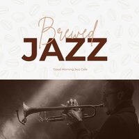 Barista Blues - Good Morning Jazz Cafe