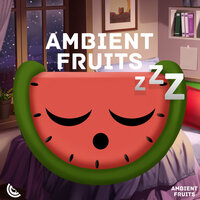 Soundscapes for Meditation, Pt. 139 - Ambient Fruits Music