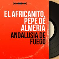 La Carabana - Pepe de Almería & El Africanito, Pepe de Almeria & El Africanito