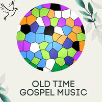 Amazing Grace - Hymnal Songs & Old Christian Songs & Old Baptist Hymns