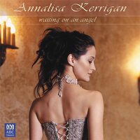 Morgan, Niles: I Wonder As I Wander (Arr. Daniel Walker) - Annalisa Kerrigan & Sinfonia Australis
