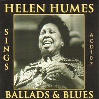 If You See My Baby - Helen Humes