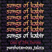 Kabira Maya Papini - Purshotamdas Jalota