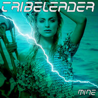 MINE - Tribeleader