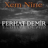 Hey Narim - Ferhat Demir