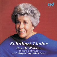 Die junge Nonne, D.828 - Sarah Walker & Roger Vignoles