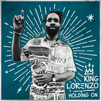I Know - King Lorenzo & Greatest Friends