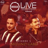 Main Teri Ho Gayi & Sohnea - Millind Gaba & Gurnazar